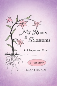 My Roots and Blossoms