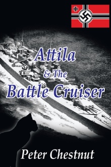 Attila and the Battle Cruiser
