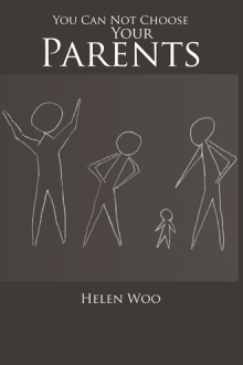 You Can Not Choose Your Parents