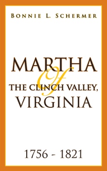 MARTHA OF THE CLINCH VALLEY, VIRGINIA  1756 - 1821