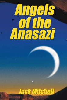 Angels of the Anasazi