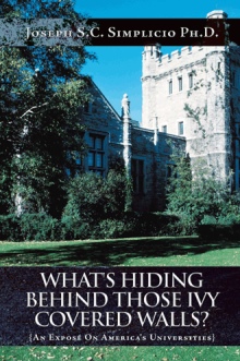 What's Hiding Behind Those Ivy Covered Walls?