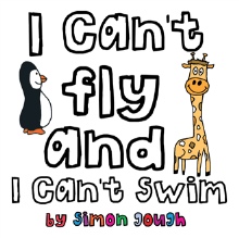 I Can't Fly And I Can't Swim