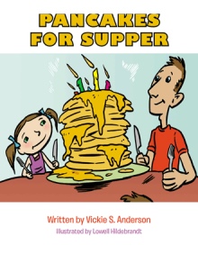 PANCAKES FOR SUPPER