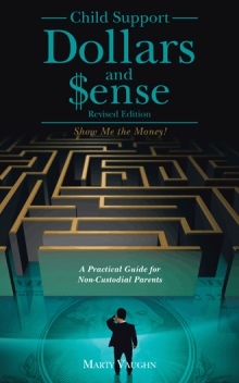 Child Support Dollars and $ense