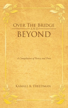 Over the Bridge and Beyond