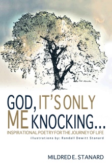 God, It's Only Me Knocking