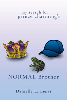 My Search for Prince Charming’s Normal Brother