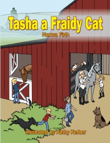 Tasha a Fraidy Cat