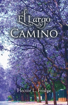 EL LARGO CAMINO