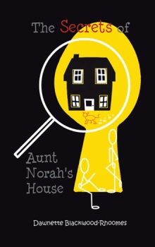 The Secrets of Aunt Norah’s House