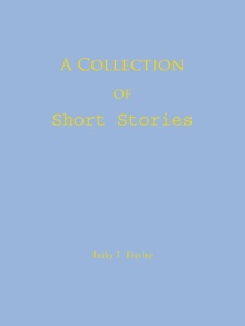 A Collection of Short Stories
