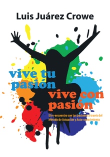 Vive tu pasión... Vive con pasión