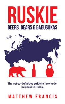 RUSKIE: Beers, Bears & Babushkas