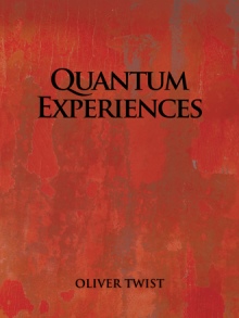 QUANTUM EXPERIENCES