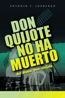 DON QUIJOTE NO HA MUERTO