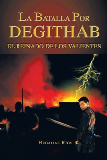 La Batalla Por DEGITHAB