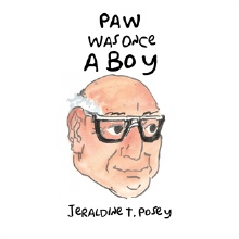 Paw Was Once a Boy