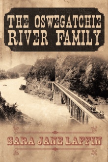 The Oswegatchie River Family
