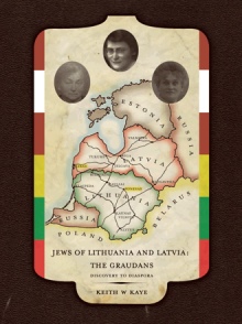Jews of Lithuania and Latvia: The Graudans