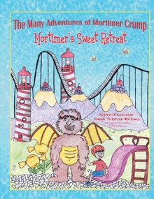 The Many Adventures of Mortimer Crump