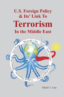 American Foreign Policy  & Its’ Link To  Terrorism  In The Middle East