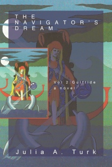 The Navigator’s Dream, Volume 2