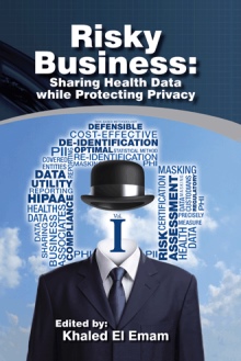 Risky Business: Sharing Health Data while Protecting Privacy