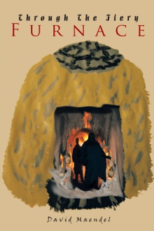Through The Fiery Furnace