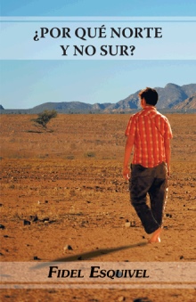 ¿POR QUÉ NORTE Y NO SUR?