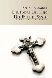 En el nombre del Padre, del Hijo y del Espíritu Santo