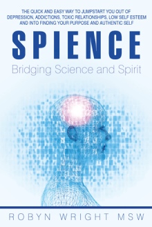 Spience-Bridging Science and Spirit