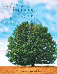 A New Beginning in Life by God's Grace