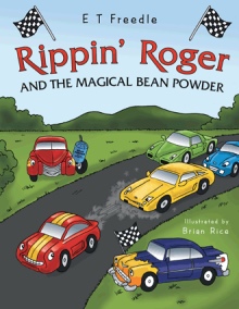 Rippin’ Roger and the Magical Bean Powder