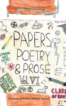 Paper, Poetry & Prose Volume VI