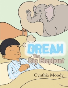 DREAM, The Big Elephant