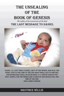 THE UNSEALING OF THE BOOK OF GENESIS