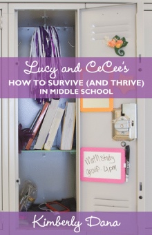 Lucy and CeCee’s How to Survive (and Thrive) in Middle School