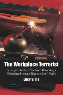 The Workplace Terrorist