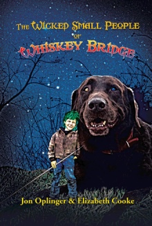 The Wicked Small People of Whiskey Bridge