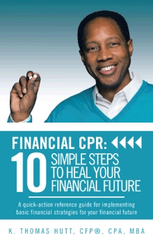 Financial CPR: 10 Simple Steps to Heal Your Financial Future