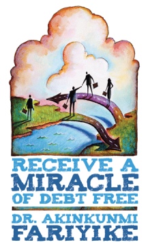 RECEIVE A MIRACLE OF DEBT FREE