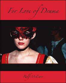 For Love of Drama