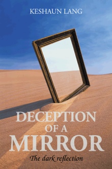 DECEPTION OF A MIRROR