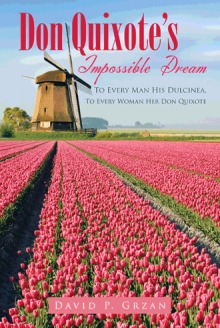 Don Quixote’s Impossible Dream