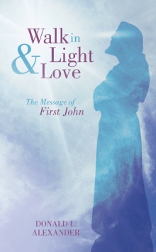 Walk in Light and Love