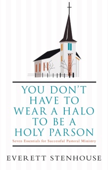 You don’t have to wear a HALO to be a HOLY PARSON