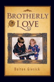 BROTHERLY LOVE