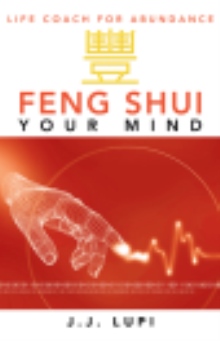Feng Shui Your Mind