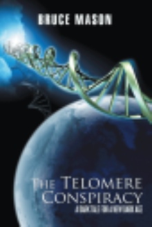 The Telomere Conspiracy